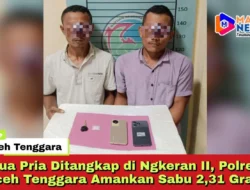 Dua Pria Ditangkap di Ngkeran II, Polres Aceh Tenggara Amankan Sabu 2,31 Gram