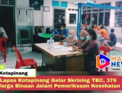 Lapas Kotapinang Gelar Skrining TBC, 376 Warga Binaan Jalani Pemeriksaan Kesehatan