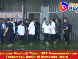 Dirjenpas Mashudi Tinjau UPT Pemasyarakatan Terdampak Banjir di Sumatera Utara