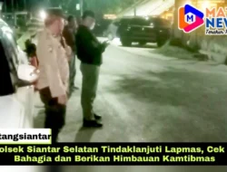 Kapolsek Siantar Selatan Tindaklanjuti Lapmas, Cek Cafe Bahagia dan Berikan Himbauan Kamtibmas