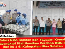 Polres Nias Selatan dan Yayasan Kemala Bhayangkari Distribusikan Perdana MBG ke-2 dan ke-3 di Kabupaten Nias Selatan
