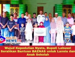 Wujud Kepedulian Nyata, Bupati Labusel Serahkan Bantuan BAZNAS untuk Lansia dan Anak Sekolah