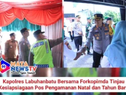 Kapolres Labuhanbatu Bersama Forkopimda Tinjau Kesiapsiagaan Pos Pengamanan Natal dan Tahun Baru