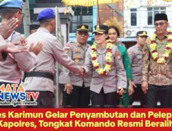 Polres Karimun Gelar Penyambutan dan Pelepasan Kapolres, Tongkat Komando Resmi Beralih