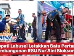 Bupati Labusel Letakkan Batu Pertama Pembangunan RSU Nur’Aini Bloksongo