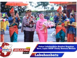 Polres Labuhanbatu Sambut Kapolres Baru, Lepas AKBP Choky Sentosa Meliala