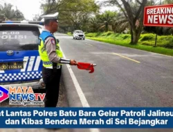 Sat Lantas Polres Batu Bara Gelar Patroli Jalinsum dan Kibas Bendera Merah di Sei Bejangkar