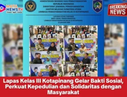 Lapas Kelas III Kotapinang Gelar Bakti Sosial, Perkuat Kepedulian dan Solidaritas dengan Masyarakat