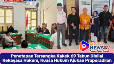 Penetapan Tersangka Kakek 69 Tahun Dinilai Rekayasa Hukum, Kuasa Hukum Ajukan Praperadilan