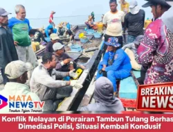 Konflik Nelayan di Perairan Tambun Tulang Berhasil Dimediasi Polisi, Situasi Kembali Kondusif