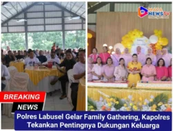 Polres Labusel Gelar Family Gathering, Kapolres Tekankan Pentingnya Dukungan Keluarga