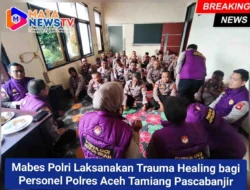 Mabes Polri Laksanakan Trauma Healing bagi Personel Polres Aceh Tamiang Pascabanjir