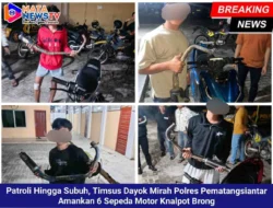 Patroli Hingga Subuh, Timsus Dayok Mirah Polres Pematangsiantar Amankan 6 Sepeda Motor Knalpot Brong
