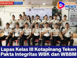 Lapas Kelas III Kotapinang Teken Pakta Integritas WBK dan WBBM