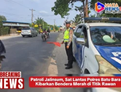 Patroli Jalinsum, Sat Lantas Polres Batu Bara Kibarkan Bendera Merah di Titik Rawan