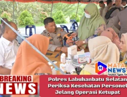 Polres Labuhanbatu Selatan Periksa Kesehatan Personel Jelang Operasi Ketupat