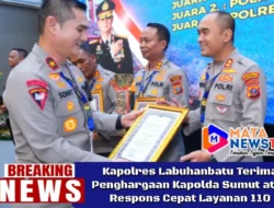 Kapolres Labuhanbatu Terima Penghargaan Kapolda Sumut atas Respons Cepat Layanan 110