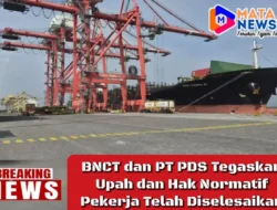 BNCT dan PT PDS Tegaskan Upah dan Hak Normatif Pekerja Telah Diselesaikan