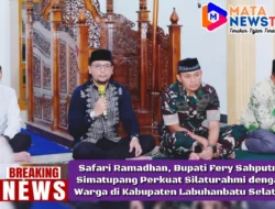 Safari Ramadhan, Bupati Fery Sahputra Simatupang Perkuat Silaturahmi dengan Warga di Kabupaten Labuhanbatu Selatan