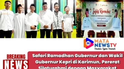 Safari Ramadhan Gubernur dan Wakil Gubernur Kepri di Karimun, Pererat Silaturahmi dengan Masyarakat