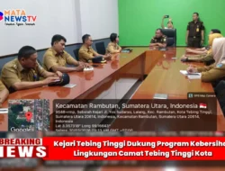 Kejari Tebing Tinggi Dukung Program Kebersihan Lingkungan Camat Tebing Tinggi Kota