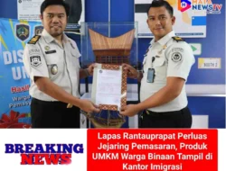 Lapas Rantauprapat Perluas Jejaring Pemasaran, Produk UMKM Warga Binaan Tampil di Kantor Imigrasi