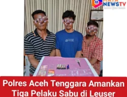 Polres Aceh Tenggara Amankan Tiga Pelaku Sabu di Leuser
