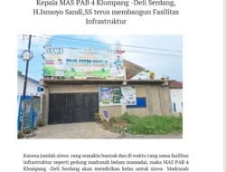 Kepala MAS PAB 4 Klumpang Bangun Ruang Kelas Baru, Jawab Lonjakan Jumlah Siswa