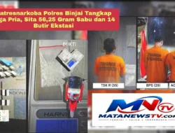 Satresnarkoba Polres Binjai Tangkap Tiga Pria, Sita 56,25 Gram Sabu dan 14 Butir Ekstasi