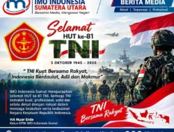 IMO Indonesia Sumut Ucapkan Selamat HUT ke-81 TNI: Kuat Bersama Rakyat, Indonesia Berdaulat